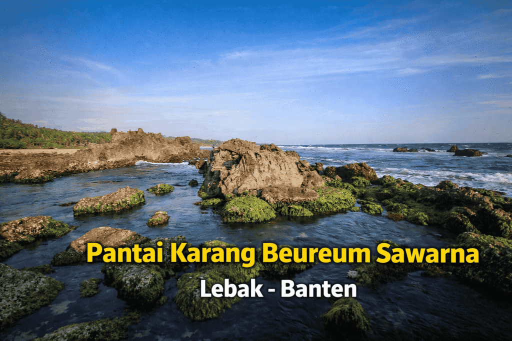 Pantai Karang Beureum Sawarna Bayah Lebak - Banten