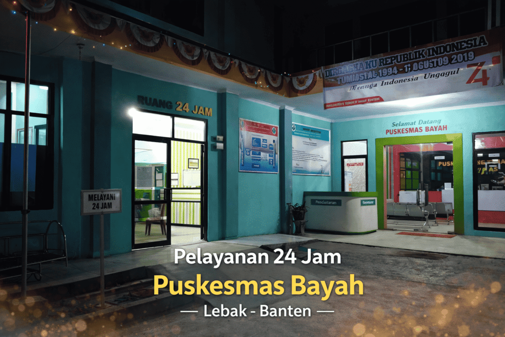 pelayanan 24 jam puskesmas bayah lebak banten