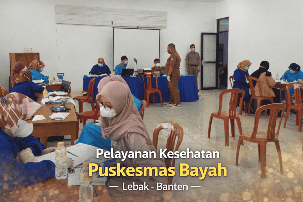 pelayanan kesehatan puskesmas bayah lebak banten