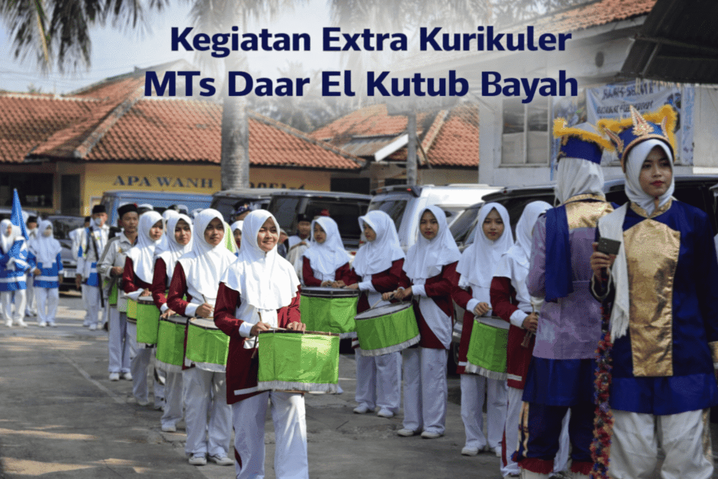 Kegiatan Extra Kurikuler MTs Daar El Kutub