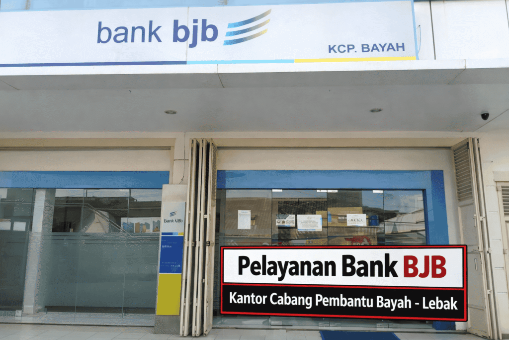 Pelayanan Bank BJB Kantor Cabang Pembantu Bayah