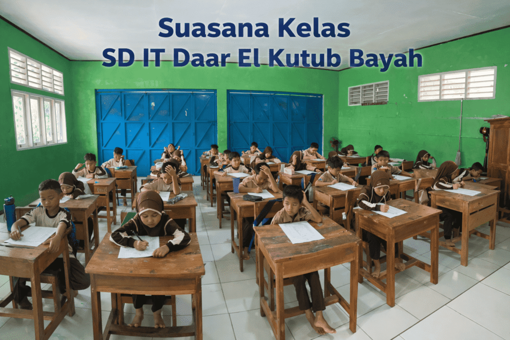 Suasana Kelas SD IT Daar El Kutub
